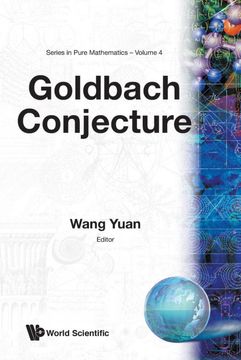 portada Goldbach Conjecture: 4 (Series in Pure Mathematics) (en Inglés)