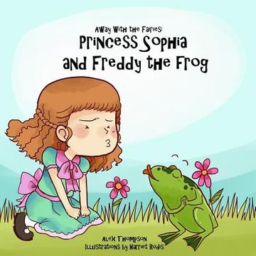 portada Princess Sophia and Freddy the frog (en Inglés)