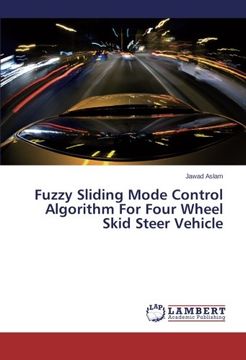 portada Fuzzy Sliding Mode Control Algorithm For Four Wheel Skid Steer Vehicle