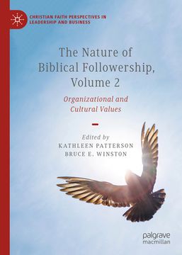 portada The Nature of Biblical Followership, Volume 2: Organizational and Cultural Values (in English)