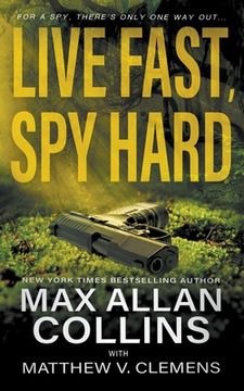 portada Live Fast, Spy Hard (in English)