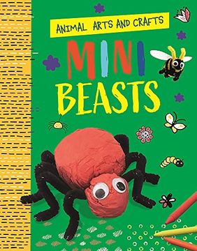 portada Animal Arts and Crafts: Minibeasts (Paperback)