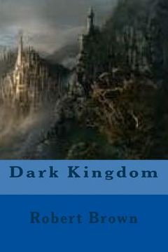portada Dark Kingdom (en Inglés)