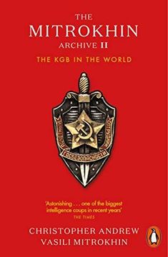 portada The Mitrokhin Archive II: The KGB in the World (en Inglés)