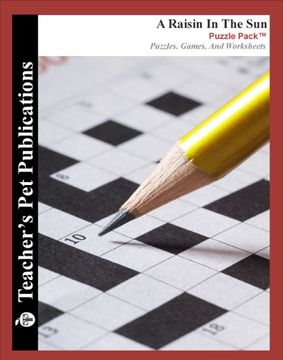 portada A Raisin in the sun Puzzle Pack - Teacher Lesson Plans, Activities, Crossword Puzzles, Word Searches, Games, and Worksheets (Paperback) (en Inglés)