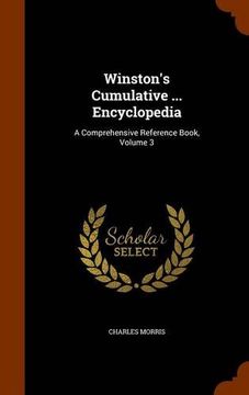 portada Winston's Cumulative ... Encyclopedia: A Comprehensive Reference Book, Volume 3