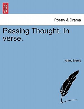 portada passing thought. in verse. (en Inglés)