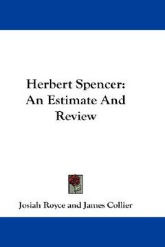 portada herbert spencer: an estimate and review