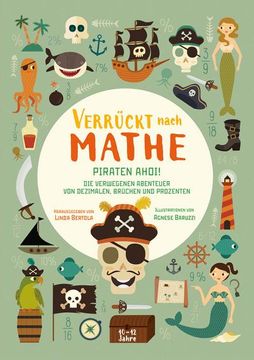 portada Piraten Ahoi! Die Verwegenen Abenteuer von Dezimalen, Brüchen und Prozenten (in German)