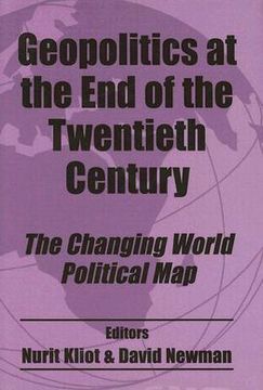 portada geopolitics at the end of the twentieth century: the changing world political map (en Inglés)