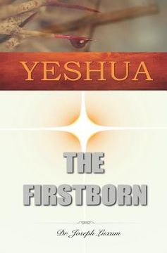 portada Yeshua the Firstborn