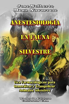 portada Anestesiología en Fauna Silvestre