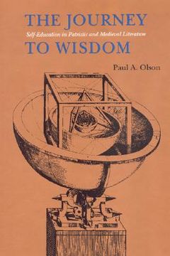 portada the journey to wisdom: self-education in patristic and medieval literature (en Inglés)