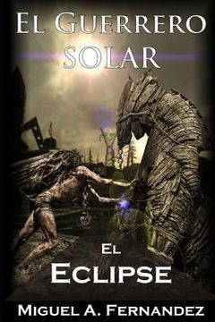 portada El Guerrero Solar - El Eclipse