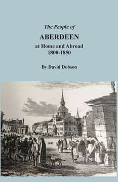 portada The People of Aberdeen at Home and Abroad (en Inglés)