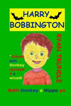 portada Harry Bobbington (Welsh Edition)