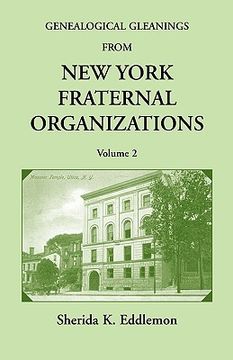 portada genealogical gleanings from new york fraternal organizations, volume 2 (en Inglés)
