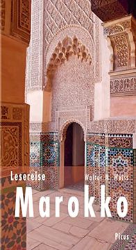 portada Lesereise Marokko: Im Labyrinth der Träume und Basare (Picus Lesereisen) (en Alemán)