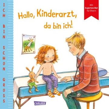 portada Ich bin Schon Groß: Hallo, Kinderarzt, da bin Ich! (in German)