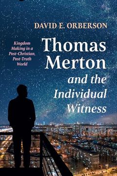 portada Thomas Merton and the Individual Witness
