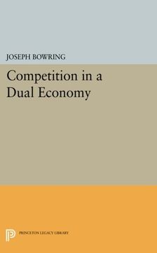 portada Competition in a Dual Economy (Princeton Legacy Library) (en Inglés)
