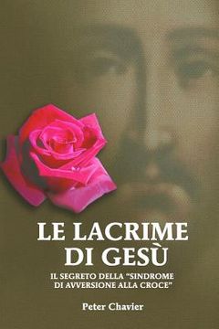portada Le Lacrime di Gesu (en Italiano)