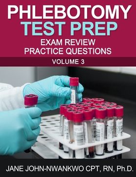 portada Phlebotomy Test Prep: Exam Review Practice Questions