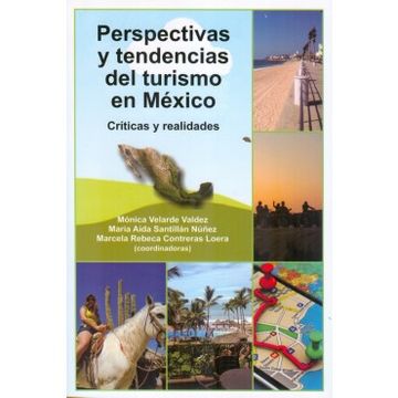 portada Perspectivas Y Tendencias Del Turismo En Mexico. Critica Y Realidades