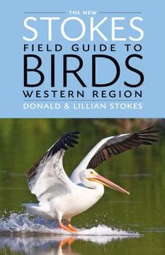 portada the new stokes field guide to birds: western region (en Inglés)