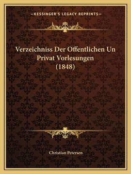 portada Verzeichniss Der Offentlichen Un Privat Vorlesungen (1848) (en Alemán)