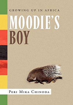 portada Moodie's Boy: Growing Up in Africa (en Inglés)