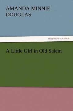 portada a little girl in old salem (in English)