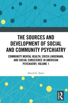 portada The Sources and Development of Social and Community Psychiatry (en Inglés)