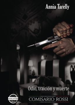 portada Comisario Rossi - Odio, Traición y Muerte