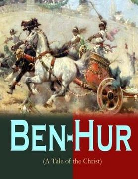 portada Ben-Hur A Tale Of The Christ (en Inglés)