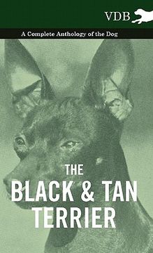 portada the black and tan terrier - a complete anthology of the dog -