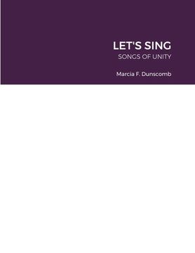 portada Let's Sing: Songs of Unity (en Inglés)
