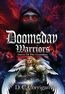 portada Doomsday Warriors: Dawn of the Guardian (in English)