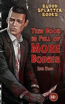 portada This Book is Full of More Bodies (en Inglés)