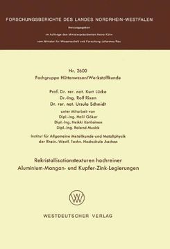 portada Rekristallisationstexturen hochreiner Aluminium-Mangan- und Kupfer-Zink-Legierungen (Forschungsberichte des Landes Nordrhein-Westfalen) (German Edition)