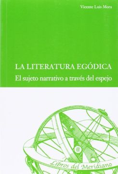 portada Literatura Egódica,La (7) (in Spanish)