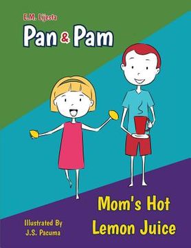 portada Pan and Pam: Mom's Hot Lemon Juice