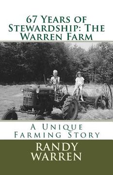 portada 67 Years of Stewardship: The Warren Farm (en Inglés)
