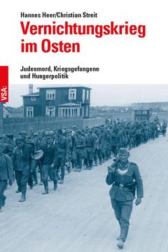 portada Vernichtungskrieg im Osten: Judenmord, Kriegsgefangene und Hungerpolitik (en Alemán)