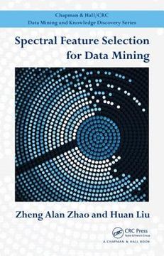 portada Spectral Feature Selection for Data Mining (en Inglés)