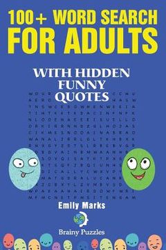 portada 100+ Word Search for Adults: With Hidden Funny Quotes (in English)