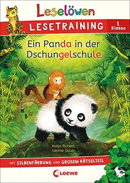 portada Leselöwen Lesetraining 1. Klasse - ein Panda in der Dschungelschule: Mit Silbenfärbung und Großem Rätselteil - Erstlesebuch zum Schulstart mit Rätseln für Kinder ab 6 Jahren