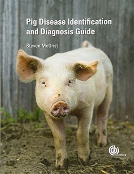 portada Pig Disease Identification and Diagnosis Guide (en Inglés)