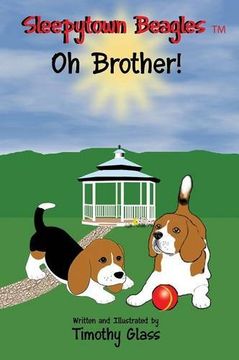 portada Sleepytown Beagles Oh Brother! (in English)