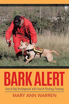 portada Bark Alert: Search dog Development With Search Strategy Training (en Inglés)